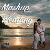 Mashup #001 | Weeding Wanessa & Thiago