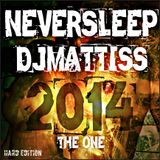 NEVERSLEEP 2014 "THE ONE"