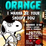 Rockwork Orange - I wanna be your snoopy dog!