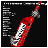 Sickness Child (fur my boy) - a Synthpop dj set by gein