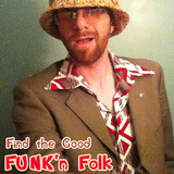 Find the gOOd - FUNK'n Folk - Part 1