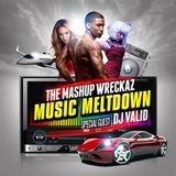 Mashup Wreckaz Radio "Radio Archives" Special Guest DJ Valid