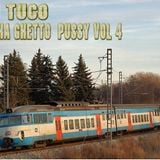 Dj Tuco - Praha Ghetto Pussy Vol. 4