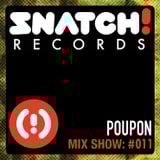 SNATCH! GROOVES #011 - POUPON (JUNE 2012)