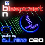 DJ Nimo Bleepcast 030
