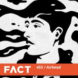 FACT mix 455 - Airhead