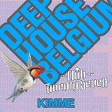 Kimme @ Deep House Belgium - Club Twenty Seven 10-01-2015