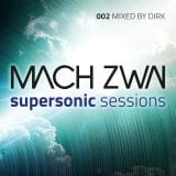 Mach Zwai - Supersonic Sessions 002