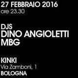MBG & Dino Angioletti @ Kinki (Bo) 27-02-2016