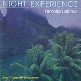 Night Experience :: L'emotion de Nuit 2000