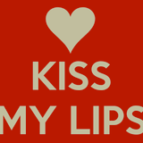 Kiss My Lips
