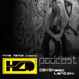 Hazardous Area Podcast 08 with Sheef Lentzki (03/13)