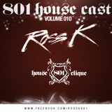 801 Housecast Vol. 10 Mixed by ROSS K