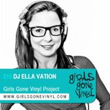 Girls Gone Vinyl Exclusive Mix #15 - DJ Ella Vation - Detroit