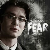 Fear!
