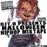 DJT.O HALLOWEEN MIXTAPE SPECIAL EDITION-2011 (FULL)