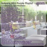 Balearic BBQ Purple Playlist curated by Tom Middleton