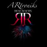 RealRoots Guest Mix #1 - ARtroniks