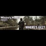 Where's Nana Presents - Where's Gez?