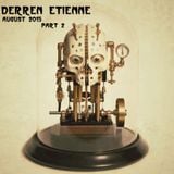 Derren Étienne - August 2015 Part 2