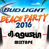 Dj Agustin @ Beach Party 2016 Playa Miramar BudLight Tampico