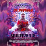 Dr. Psyhead dj set at Multiverse Spiritual Gathering