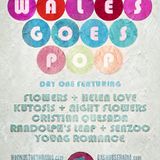 TWR #196 w/c 06.28.14, WALES GOES POP 2014 Day 1