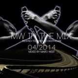 MW in the mix - Mixed by Marc West 04-2014 (techhouse & deephouse) incl Sweet&Sour excl track