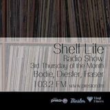 Shelf Life w/ Diesler, Bodie, Fraser & Roots Before Branches DJs - 19.06.14 - 103.2 Preston FM