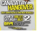CANADA DAY HANGOVER @ BPM AFTERHOURS - JULY 2ND 2011 - HULL, QUEBEC