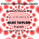 Alex b2b Alec Taylor @ STRICTLY RHYTHM RELOADED on RFM 17.02.2013