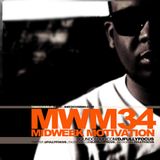 FULLYFOCUS presents MIDWEEK MOTIVATION 34 #TheRemix