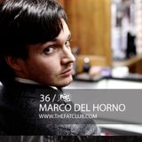 Marco Del Horno - The Fat! Club Mix 36