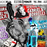 Nos visitó Gabi Borrelli Azara, #10AñosFLIA, #ElWalkmanDeLali, #Manifiesto censura del lenguaje