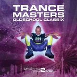 Trance Masters - Oldschool Classix 1992 - 1995