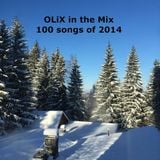 OLiX in the mix - 100 songs of 2014 (KissFM NYE 2015 mix)