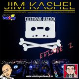 Electronic Jukebox Radioshow by Jim Kashel (Episode 2 - 23/06/2013) www.electropostaway.es