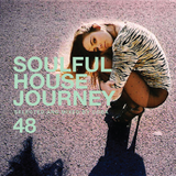 Soulful House Journey 48