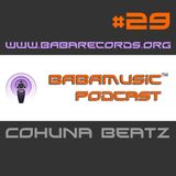 BABAMUSIC - Podcast #29 - Cohuna Beatz