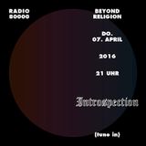Beyond Religion Nr.44 - Introspection