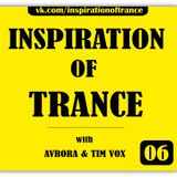 AVRORA & Tim Vox - Inspiration Of Trance (Episode #06)