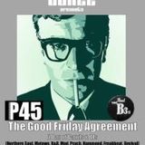 Vinyl Flair's Modadelic Half Hour No 4 - The Good Friday Agreement