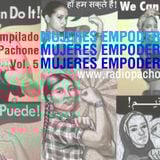 Compilado Radio Pachone Vol. 5: Mujeres empoderadas