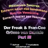Der Freak & Fran-Cee – Grüsse Von Damals (Part 3)