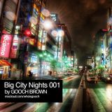 Gooch Brown - Big City Nights 001