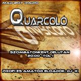 Mad Boy Radio - Quarcolo - 2013.07.20