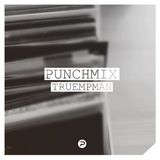PunchMix Episode #1 - Truempman