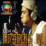 Best Of Francis M.