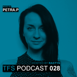 TFS Podcast 028 - Petra.P