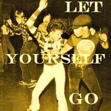 Let Yourself Go